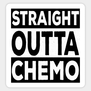 Straight Outta Chemo Sticker